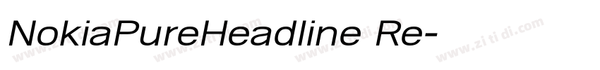 NokiaPureHeadline Re字体转换 NokiaPureHeadline Re字体转换